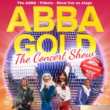 ABBA Gold - The Concert Show #Emotion 28.02.2027 Stadthalle Marburg
