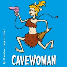 Cavewoman 05.03.2027 STADTHALLE WETZLAR