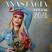 ANASTACIA - #NTK26 Summer Tour 25.06.2026 Schlossplatz