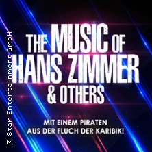 The Music of Hans Zimmer & Others - A Celebration of Film Music 06.12.2026 STADTHALLE WETZLAR
