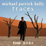 Lounge-Ticket | Michael Patrick Kelly - Tour 2026